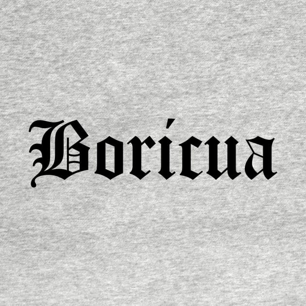 Boricua by LatinaMerch